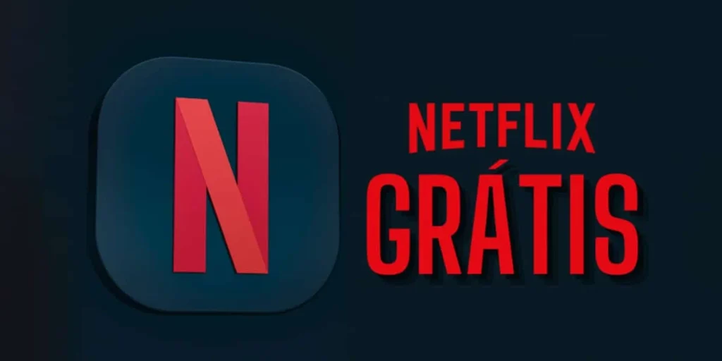 Os 3 Aplicativos para acessar a Netflix gratuitamente